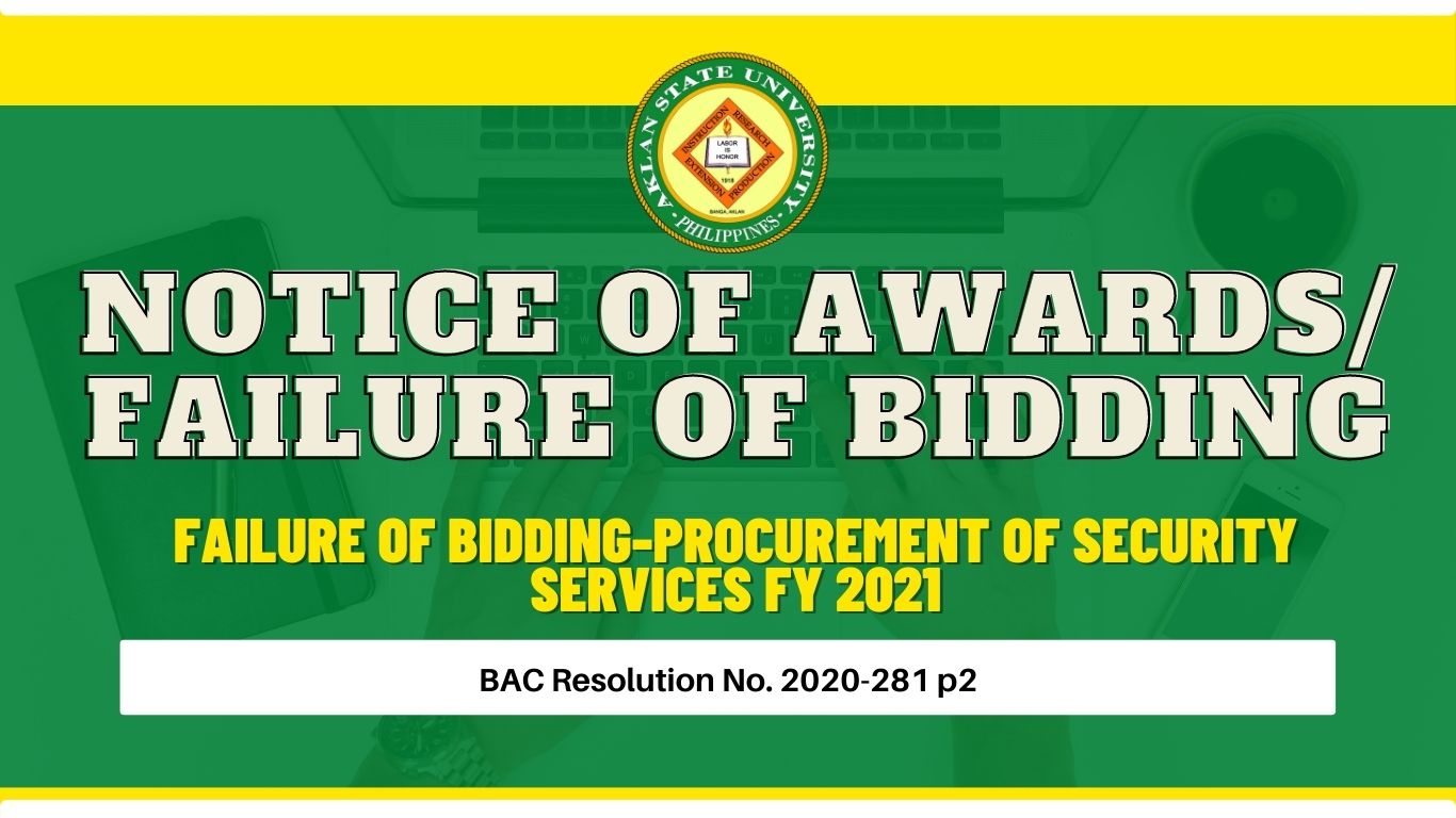 You are currently viewing FAILURE OF BIDDING-PROCUREMENT OF SECURITY SERVICES FY 2021
