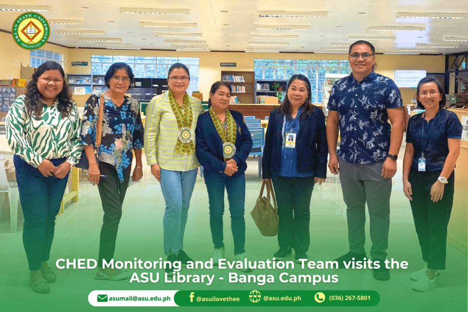 CHED Monitoring and Evaluation Team visits the ASU Library – Banga Campus